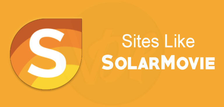 Top 13 websites like Solarmovie to watch your favorite movies