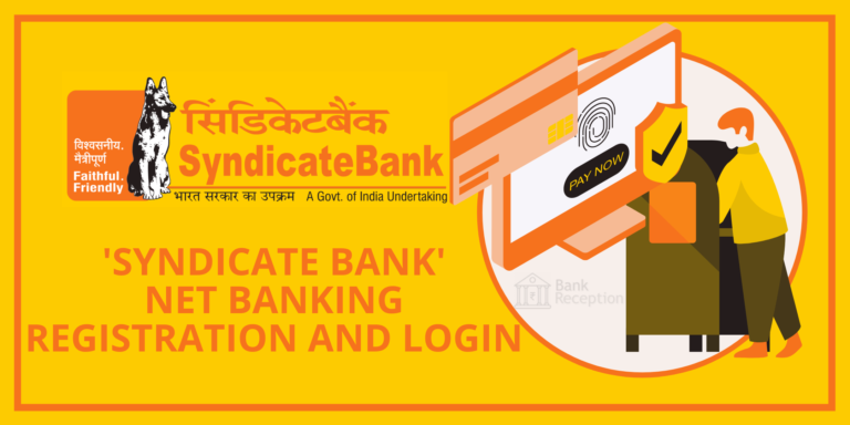 Syndicate Bank Net-Banking: A Complete Guide